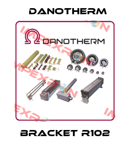 Bracket R102 Danotherm