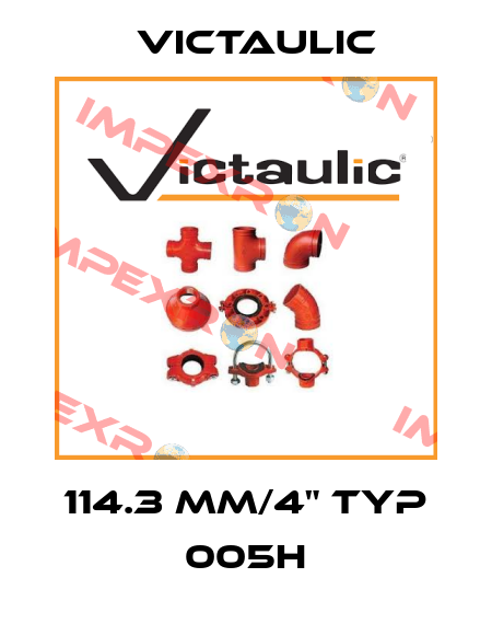 114.3 mm/4" Typ 005H Victaulic
