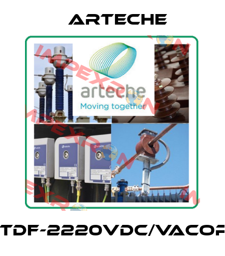 ARTTDF-2220VDC/VACOP000 Arteche