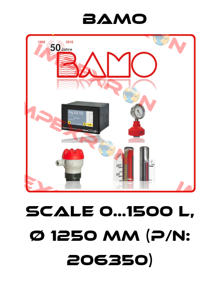 Scale 0...1500 L, Ø 1250 mm (P/N: 206350) Bamo