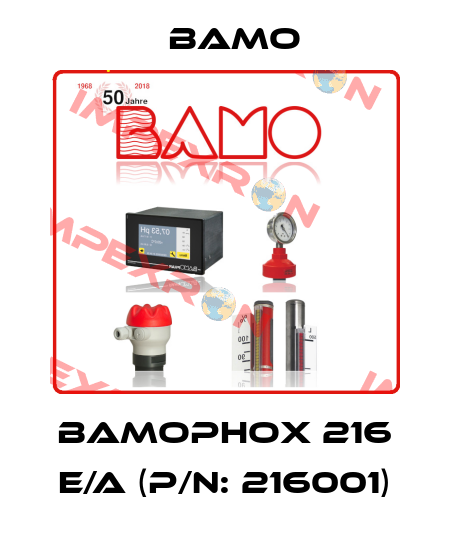 BAMOPHOX 216 E/A (P/N: 216001) Bamo