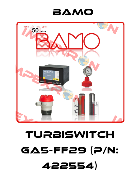 TURBISWITCH GA5-FF29 (P/N: 422554) Bamo
