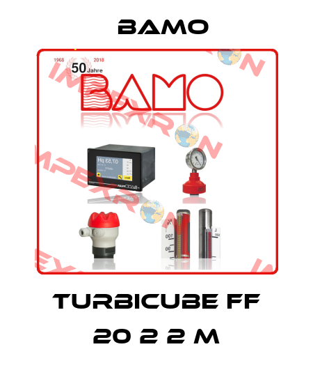 TURBICUBE FF 20 2 2 M Bamo