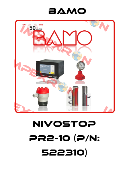 NIVOSTOP PR2-10 (P/N: 522310) Bamo