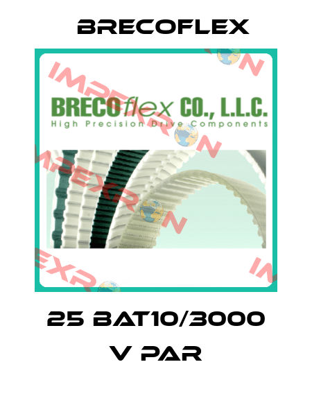 25 BAT10/3000 V PAR Brecoflex