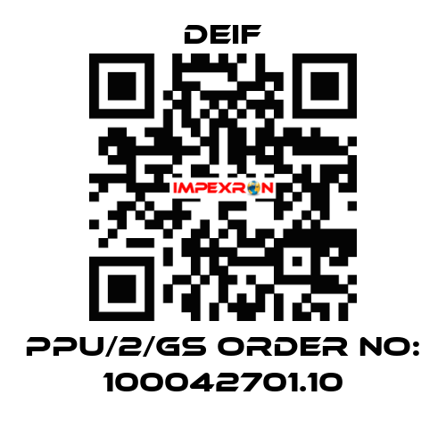 PPU/2/GS ORDER NO: 100042701.10  Deif