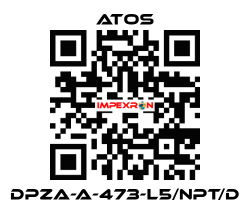 DPZA-A-473-L5/NPT/D Atos