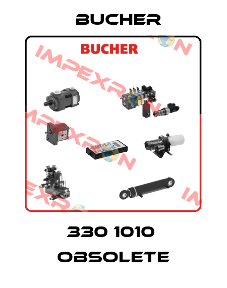 330 1010  obsolete Bucher