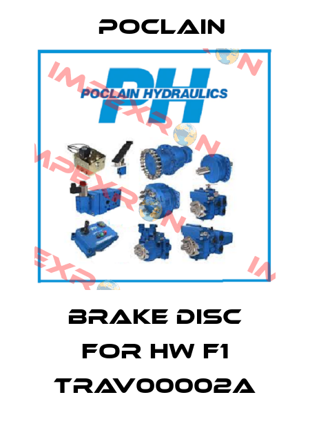 Brake disc for HW F1 TRAV00002A Poclain