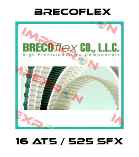 16 AT5 / 525 SFX Brecoflex