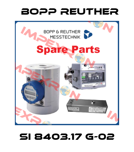 SI 8403.17 G-02 Bopp Reuther