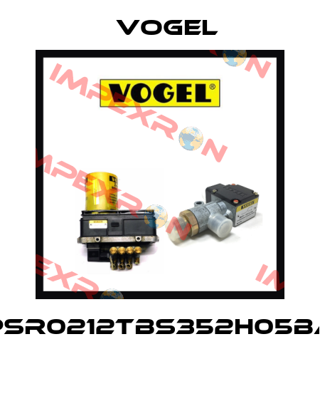 PSR0212TBS352H05BA  Vogel