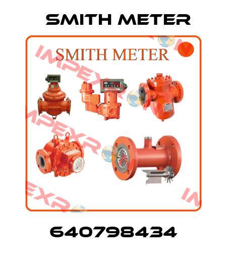 640798434 Smith Meter