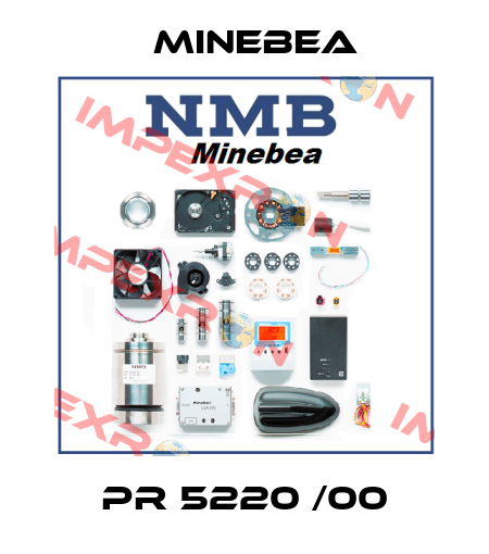 PR 5220 /00 Minebea