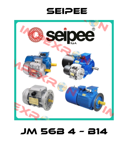 JM 56B 4 – B14 SEIPEE