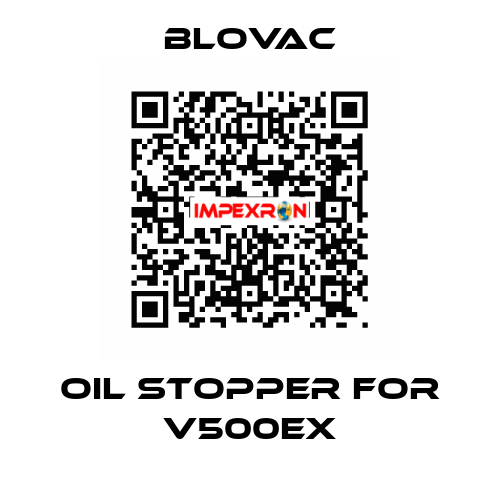 Oil stopper for V500EX BLOVAC