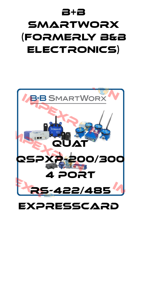 QUAT QSPXP-200/300 4 PORT RS-422/485 EXPRESSCARD  B+B SmartWorx (formerly B&B Electronics)