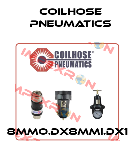 8MMO.DX8MMI.DX1 Coilhose Pneumatics