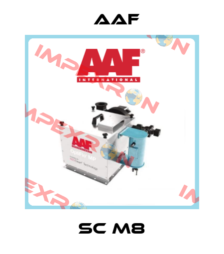 SC M8 AAF