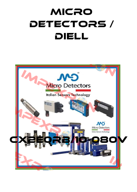 CX2E0RB/10-080V Micro Detectors / Diell