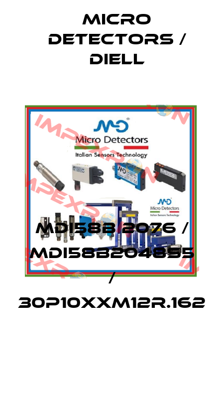 MDI58B 2076 / MDI58B2048S5 / 30P10XXM12R.162
 Micro Detectors / Diell