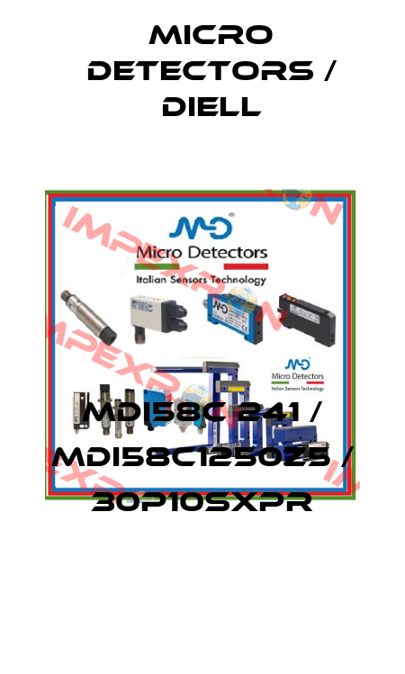 MDI58C 241 / MDI58C1250Z5 / 30P10SXPR
 Micro Detectors / Diell