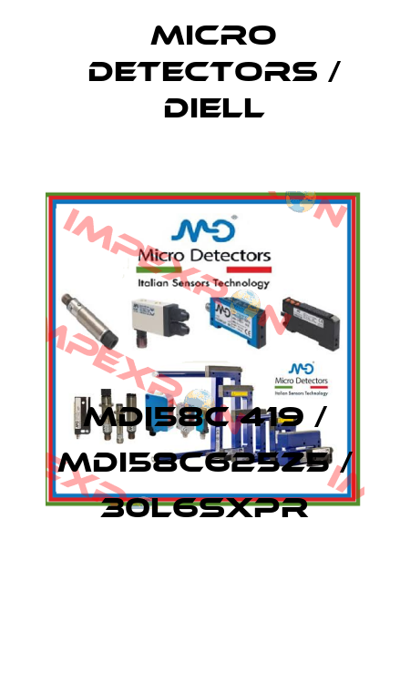 MDI58C 419 / MDI58C625Z5 / 30L6SXPR
 Micro Detectors / Diell