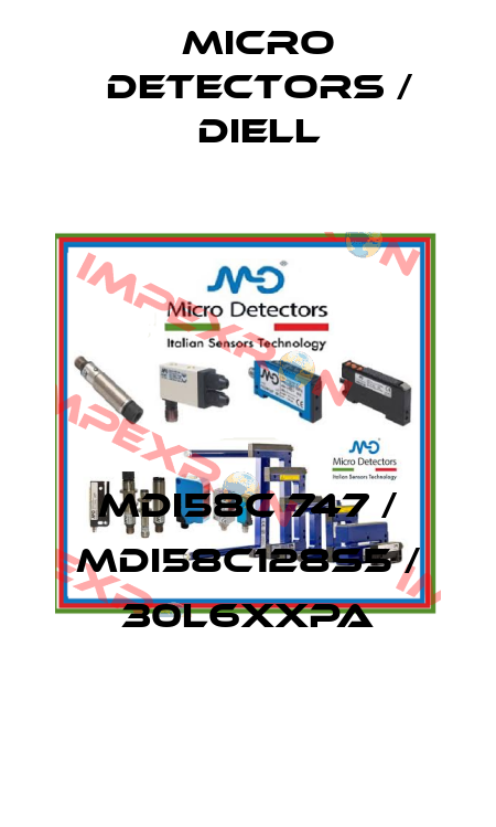 MDI58C 747 / MDI58C128S5 / 30L6XXPA
 Micro Detectors / Diell