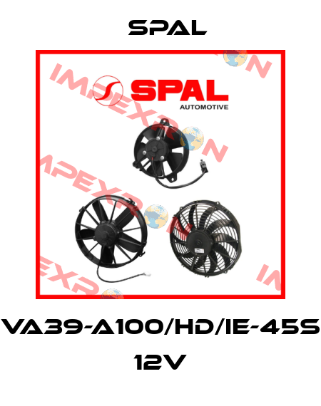 VA39-A100/HD/IE-45S 12V SPAL