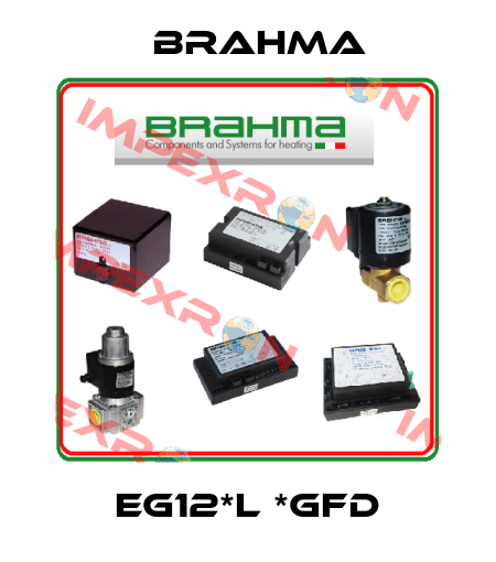 EG12*L *GFD Brahma
