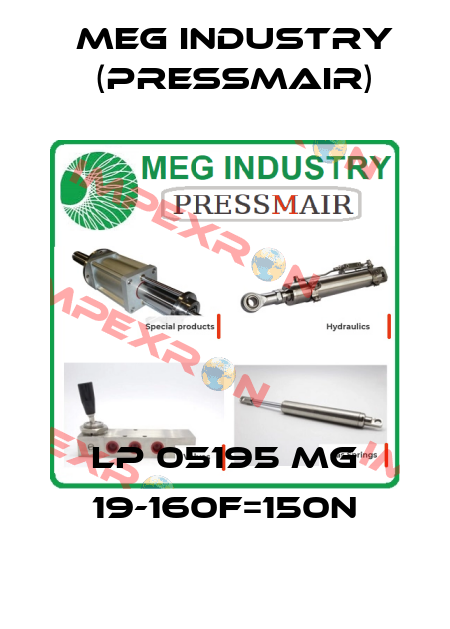 LP 05195 MG 19-160F=150N Meg Industry (Pressmair)