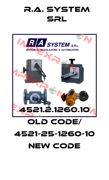 4521.2.1260.10 old code/ 4521-25-1260-10 new code R.A. System Srl