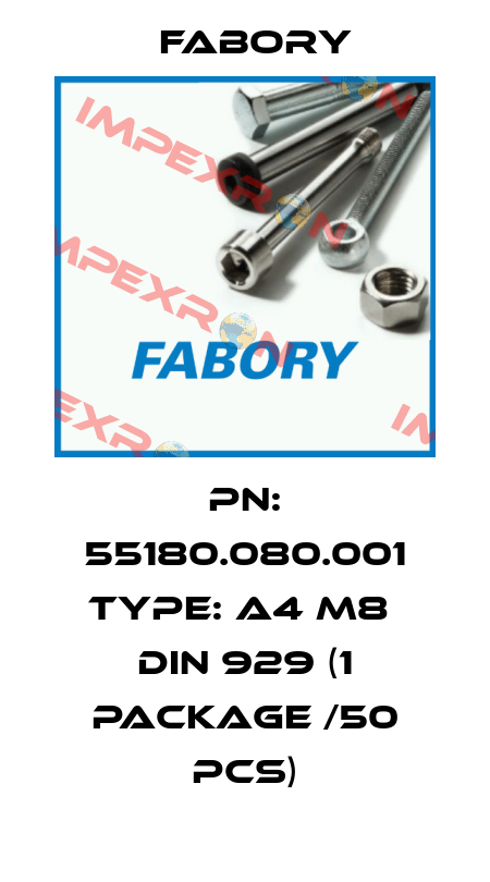PN: 55180.080.001 Type: A4 M8  DIN 929 (1 package /50 pcs) Fabory