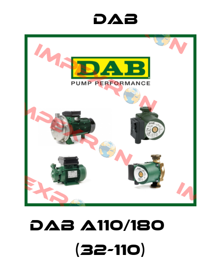 DAB A110/180 ХМ (32-110) DAB