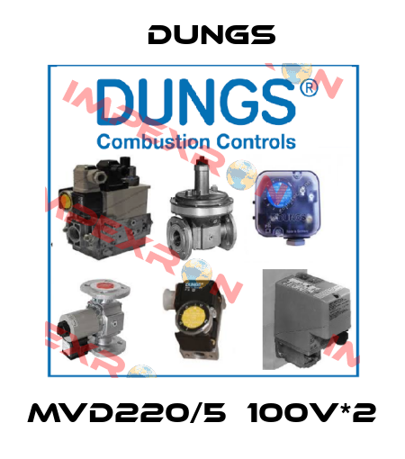 MVD220/5　100V*2 Dungs