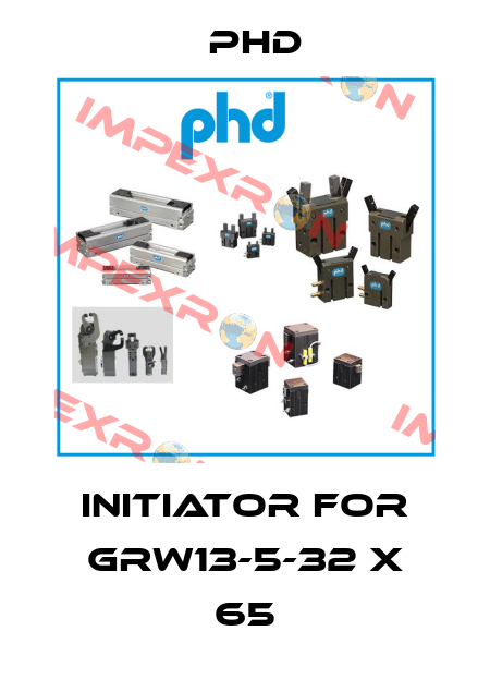 initiator for GRW13-5-32 x 65 Phd