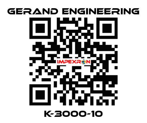 K-3000-10 Gerand Engineering