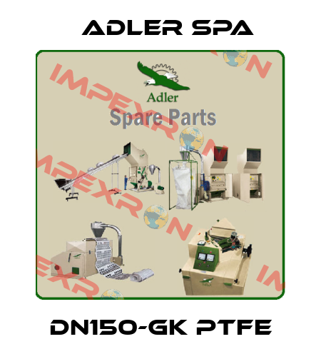 DN150-GK PTFE Adler Spa
