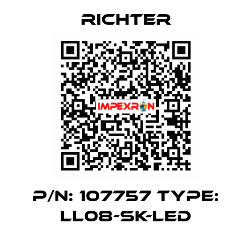 p/n: 107757 type: LL08-SK-LED RICHTER