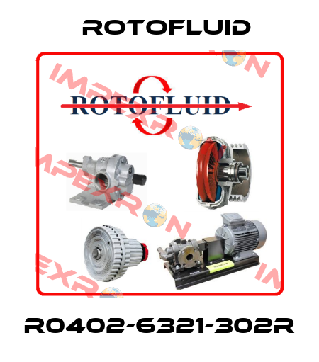 R0402-6321-302R Rotofluid