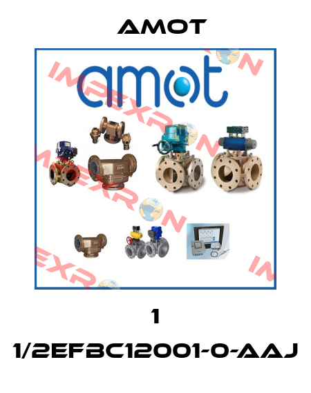 1 1/2EFBC12001-0-AAJ Amot