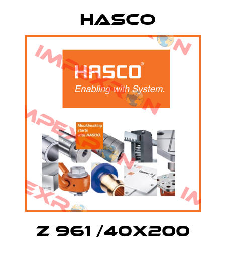 Z 961 /40X200 Hasco