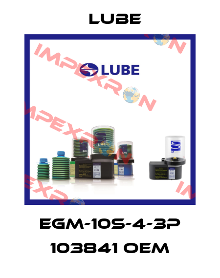 EGM-10S-4-3P 103841 OEM Lube