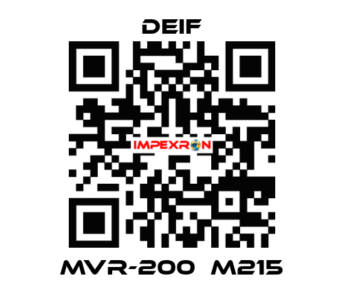 MVR-200  M215 Deif
