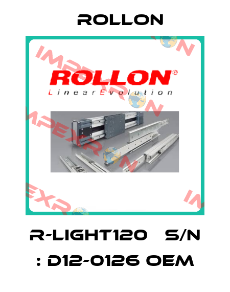 R-LIGHT120   S/N : D12-0126 OEM Rollon
