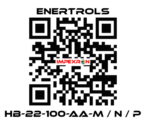 HB-22-100-AA-M / N / P Enertrols