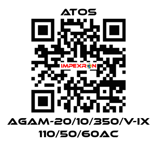 AGAM-20/10/350/V-IX 110/50/60AC Atos