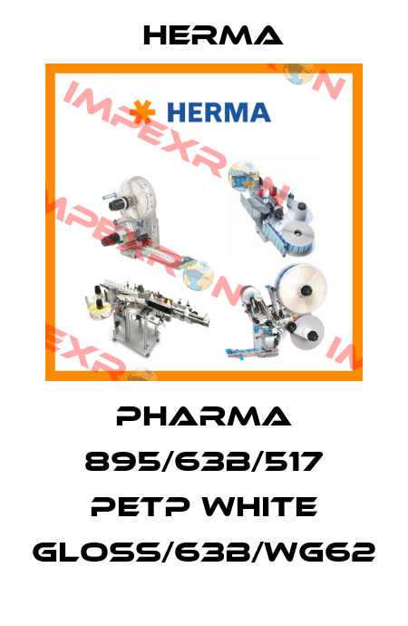 Pharma 895/63B/517 PETP White Gloss/63B/WG62 Herma