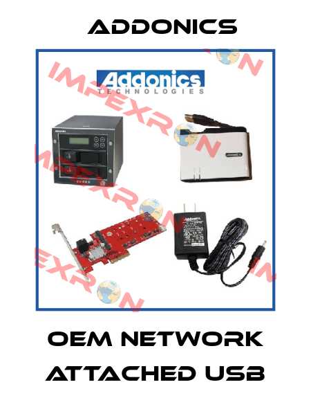 OEM Network Attached USB Addonics