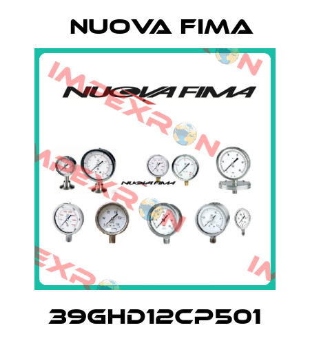 39GHD12CP501 Nuova Fima